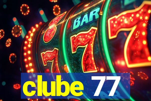 clube 77